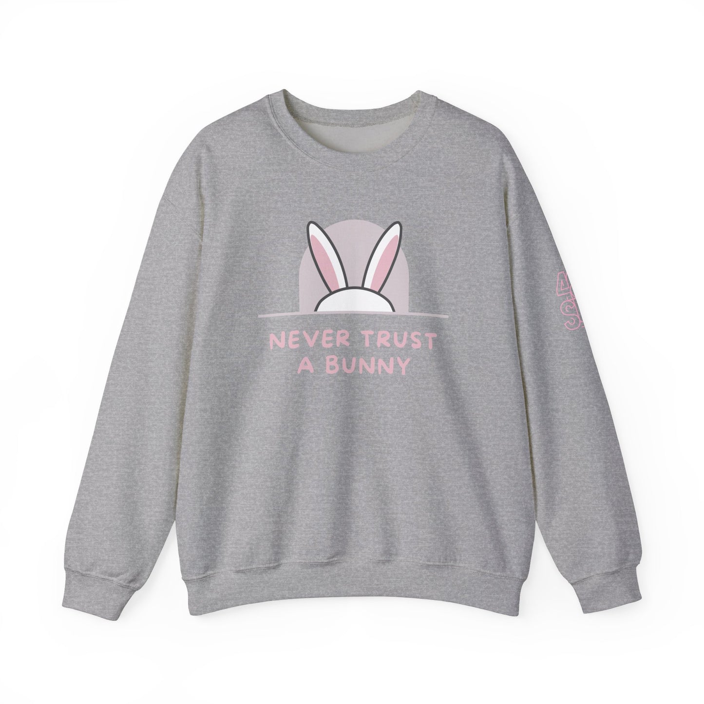Never Trust A Bunny - Cozy Unisex Sweatshirt