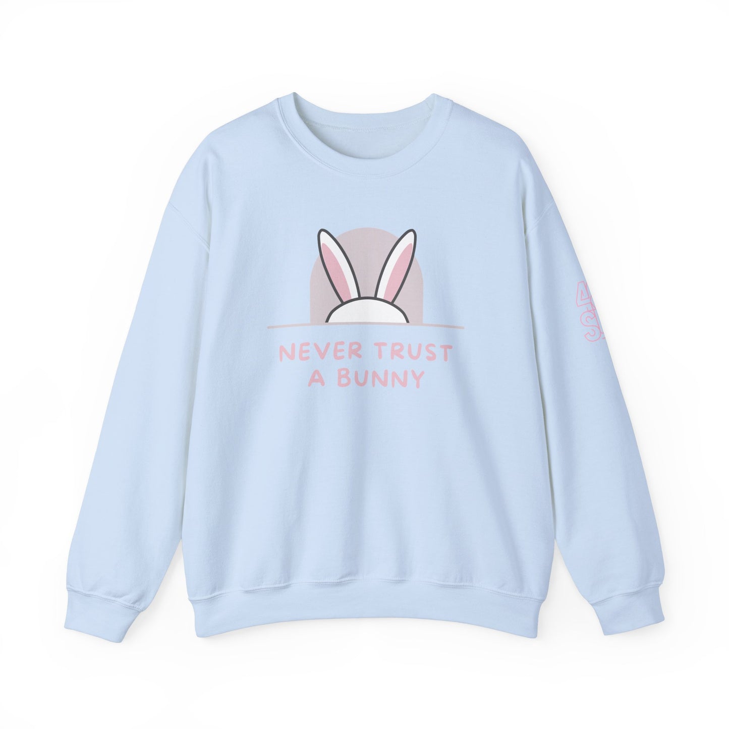 Never Trust A Bunny - Cozy Unisex Sweatshirt