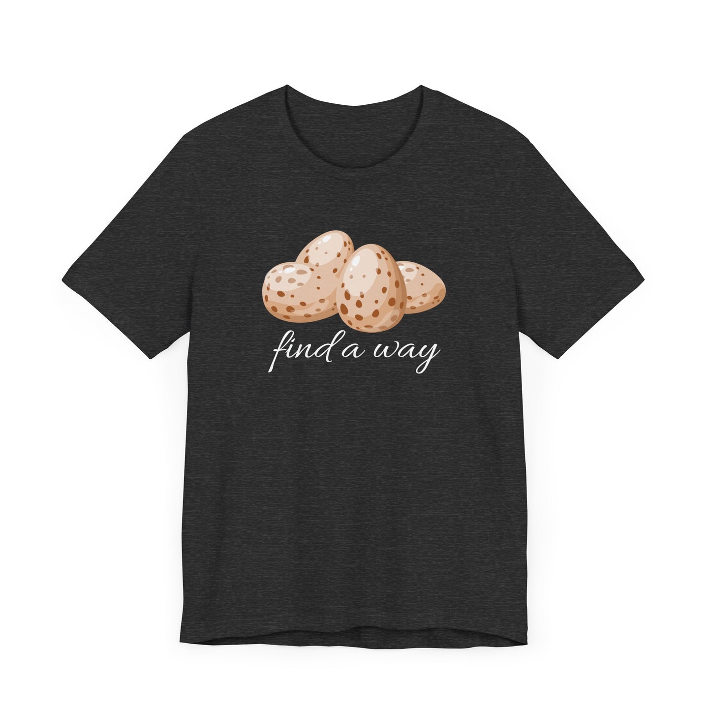 Find A Way Comfy Unisex Cotton Blend T-shirt