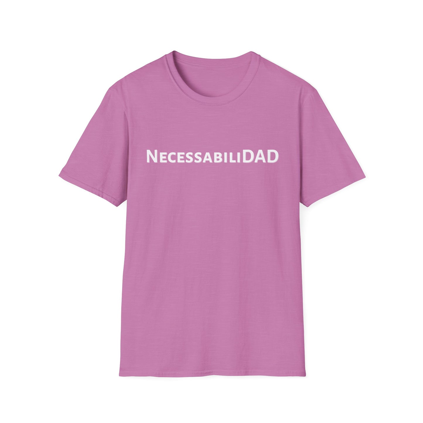 NecessabiliDAD Softstyle T-Shirt - Dad Joke Casual Wear