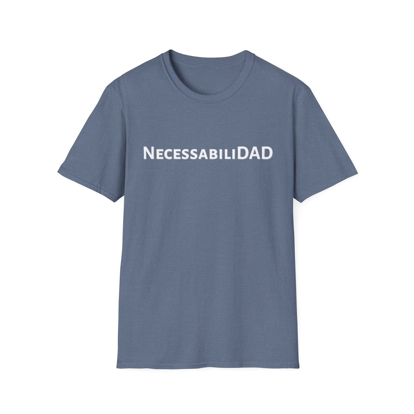 NecessabiliDAD Softstyle T-Shirt - Dad Joke Casual Wear