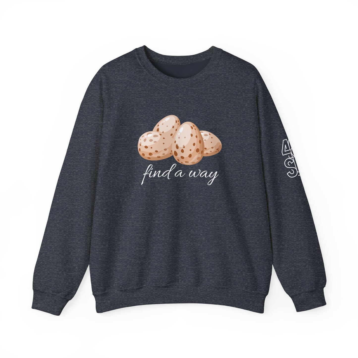 Find A Way Unisex Comfy Sweatshirt