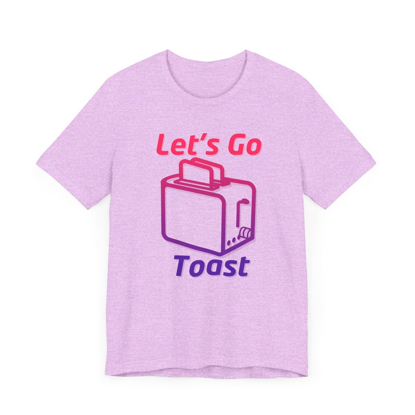 Let's Go Toast Unisex Jersey Short Sleeve Tee - Fun and Quirky Design for Food Lovers