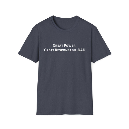 Great Power Superhero Dad T-Shirt - Comfy Casual