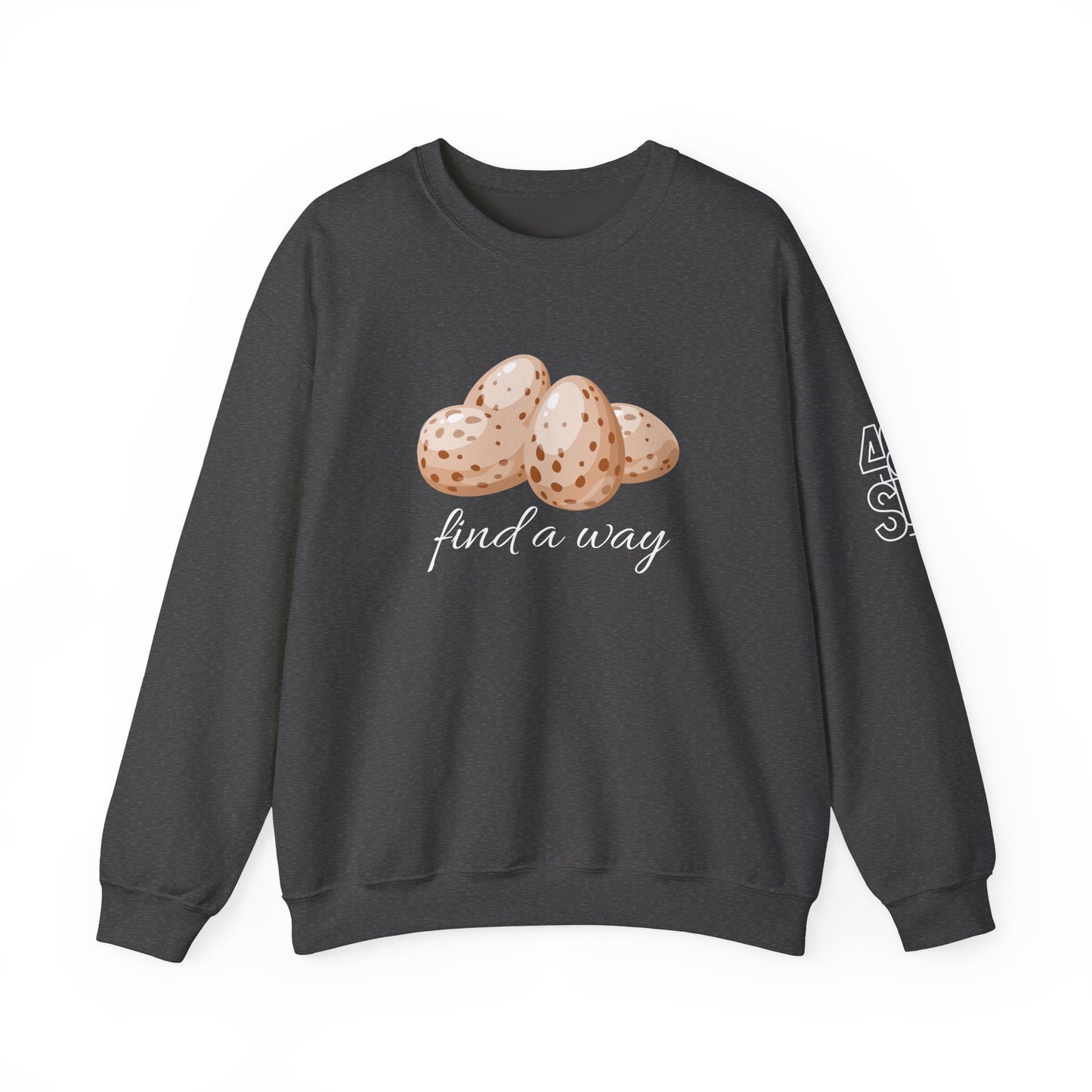 Find A Way Unisex Comfy Sweatshirt