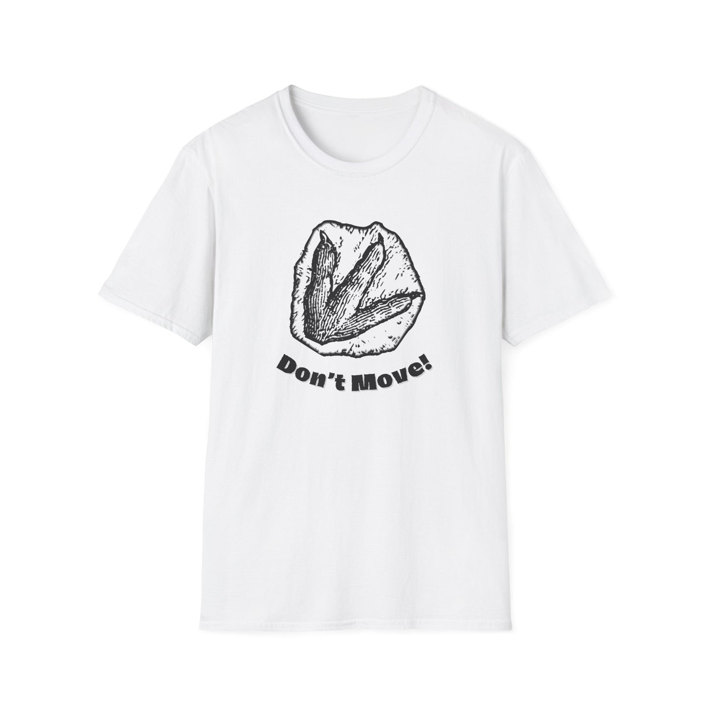 Don't Move! - Dinosaur T-rex Footprint Softstyle T-Shirt - Comfy Casual Tee