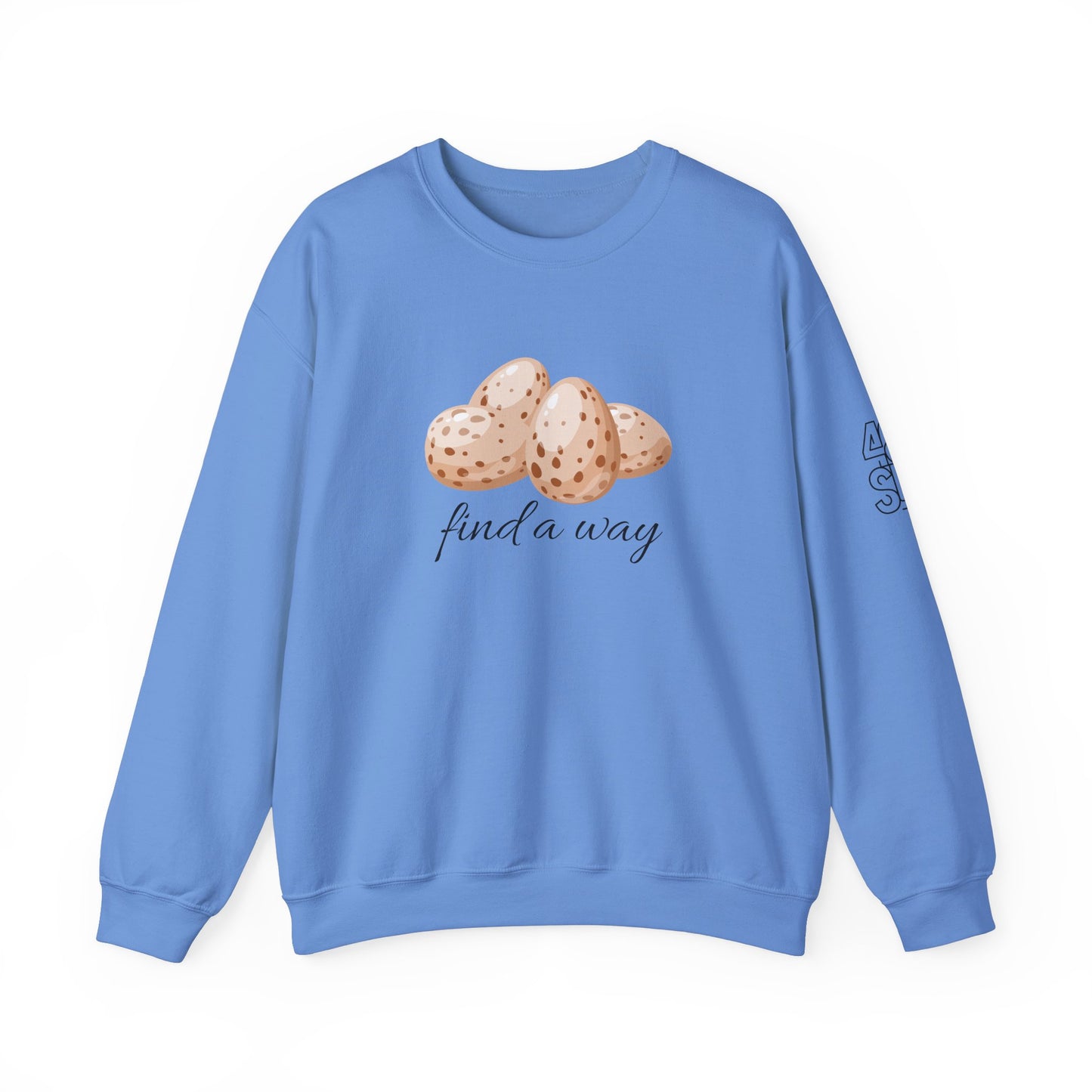 Find A Way Unisex Comfy Sweatshirt