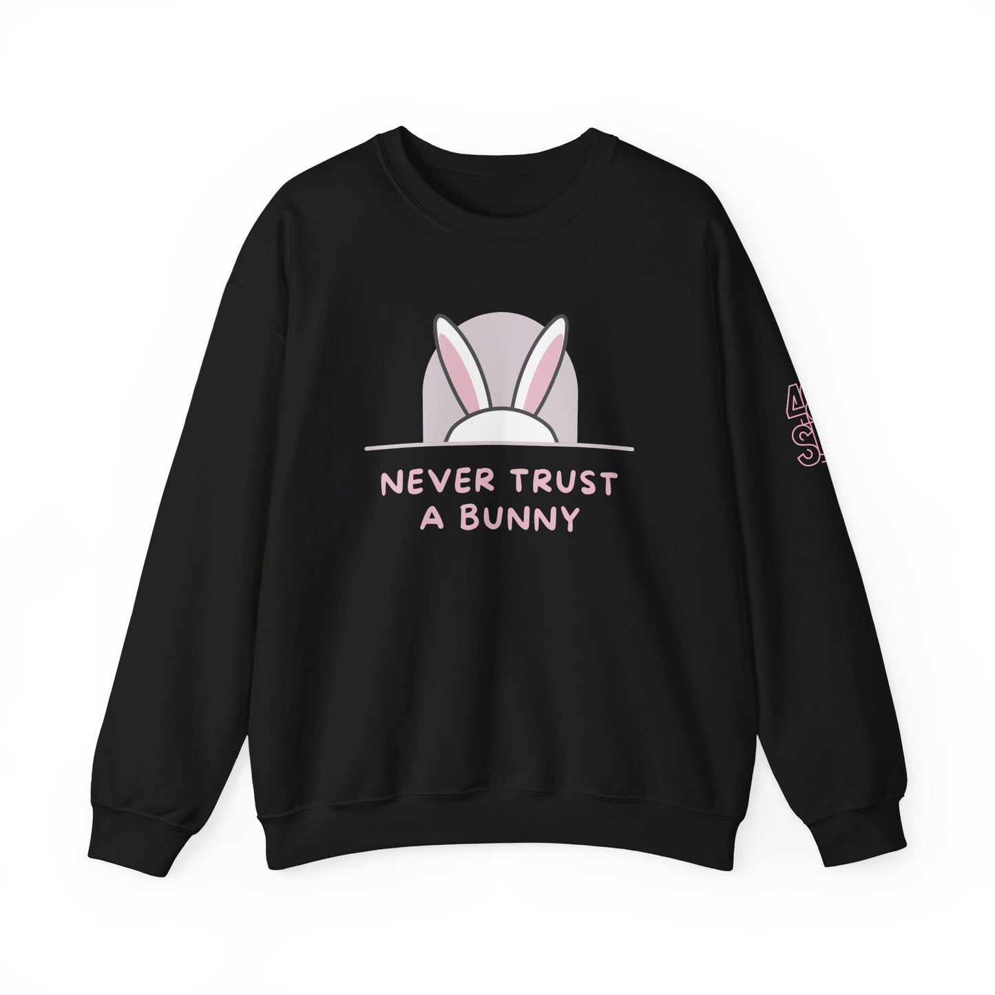 Never Trust A Bunny - Cozy Unisex Sweatshirt