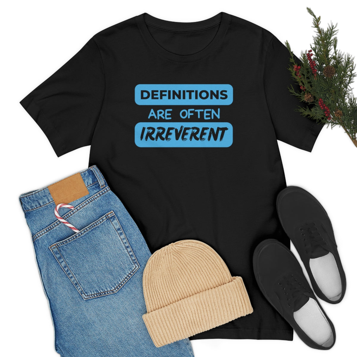 Definitions Are Often Irreverent Unisex Jersey Short Sleeve Tee