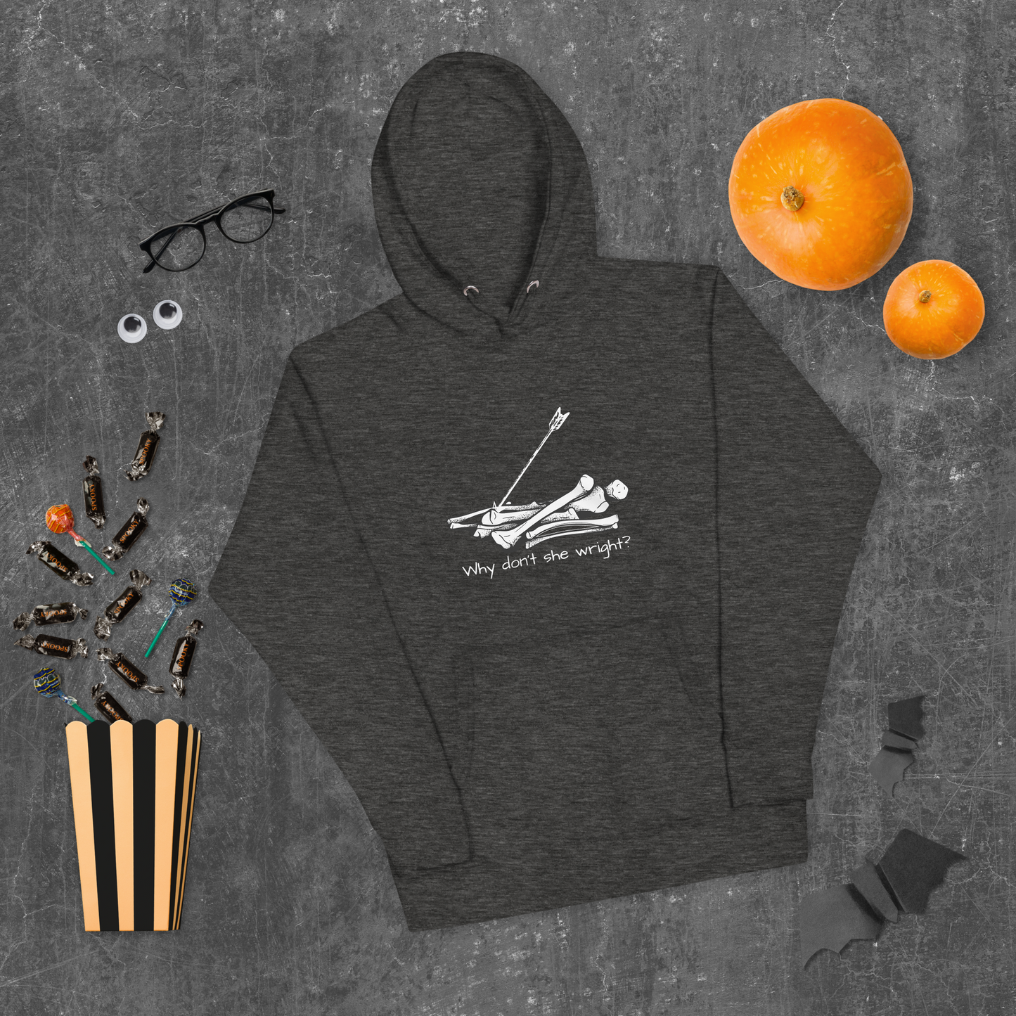 Why Don’t She Write Unisex Hoodie