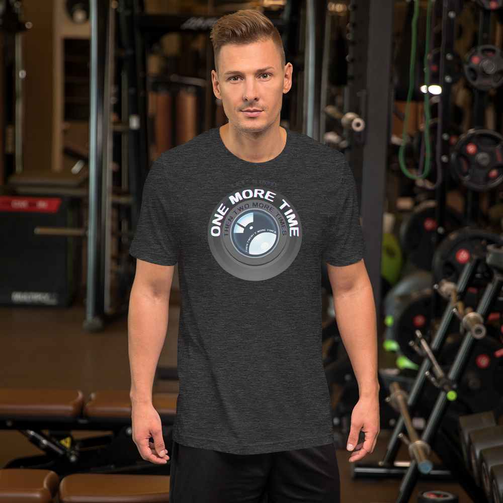 One More Time Unisex t-shirt