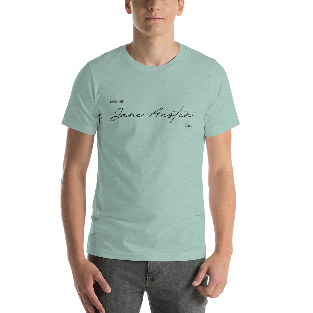 Secret Jane Austen Fan Unisex t-shirt