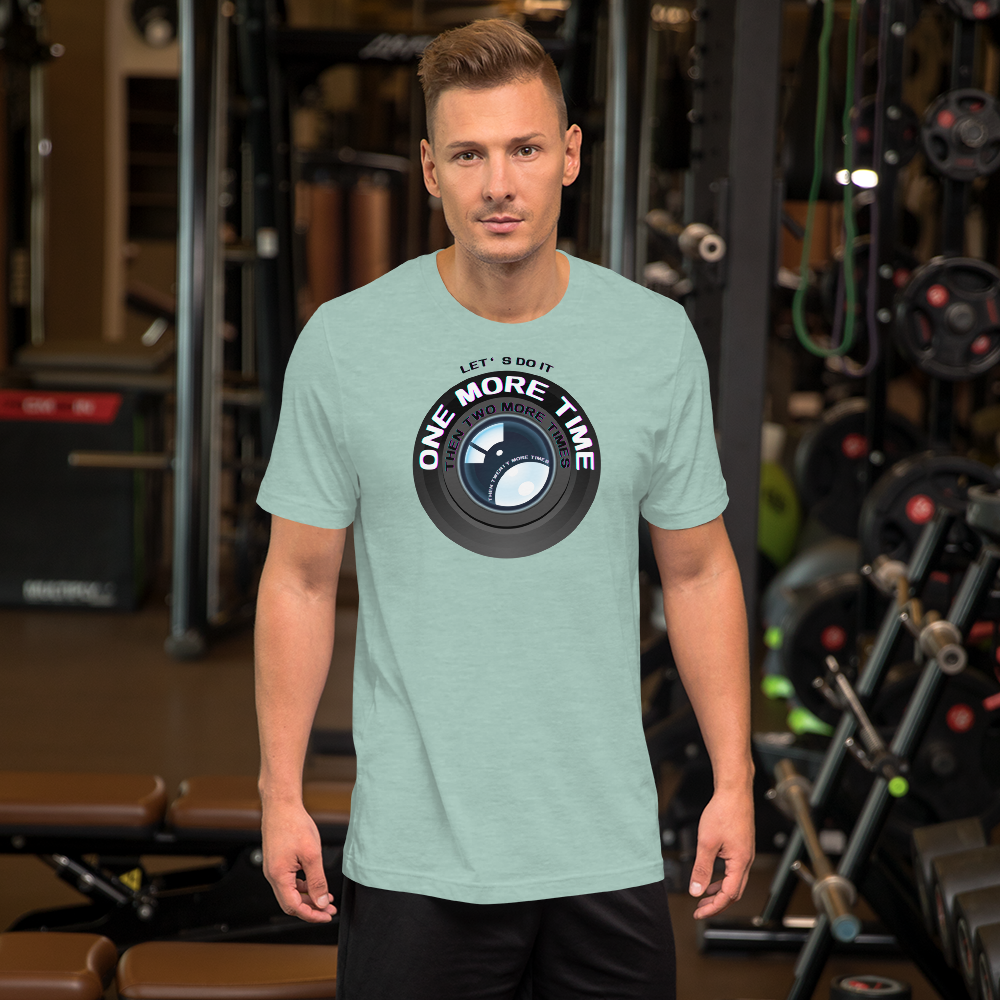 One More Time Unisex t-shirt