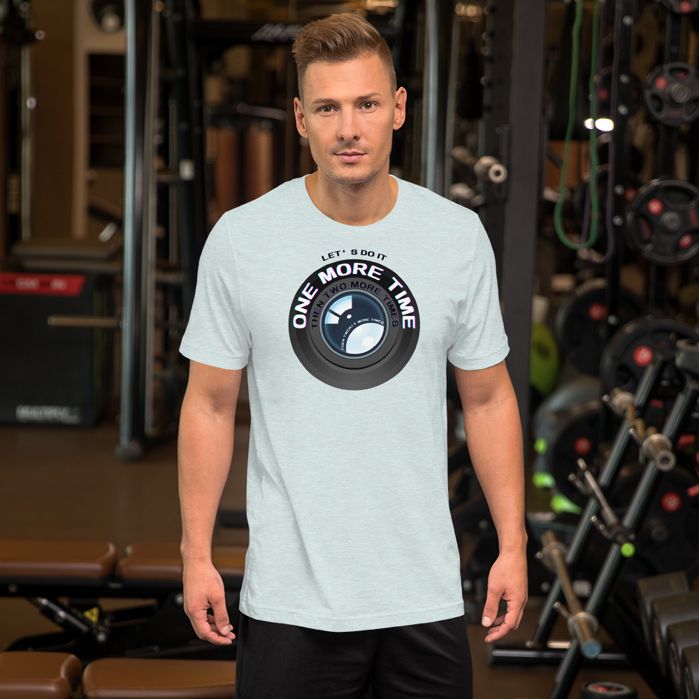 One More Time Unisex t-shirt