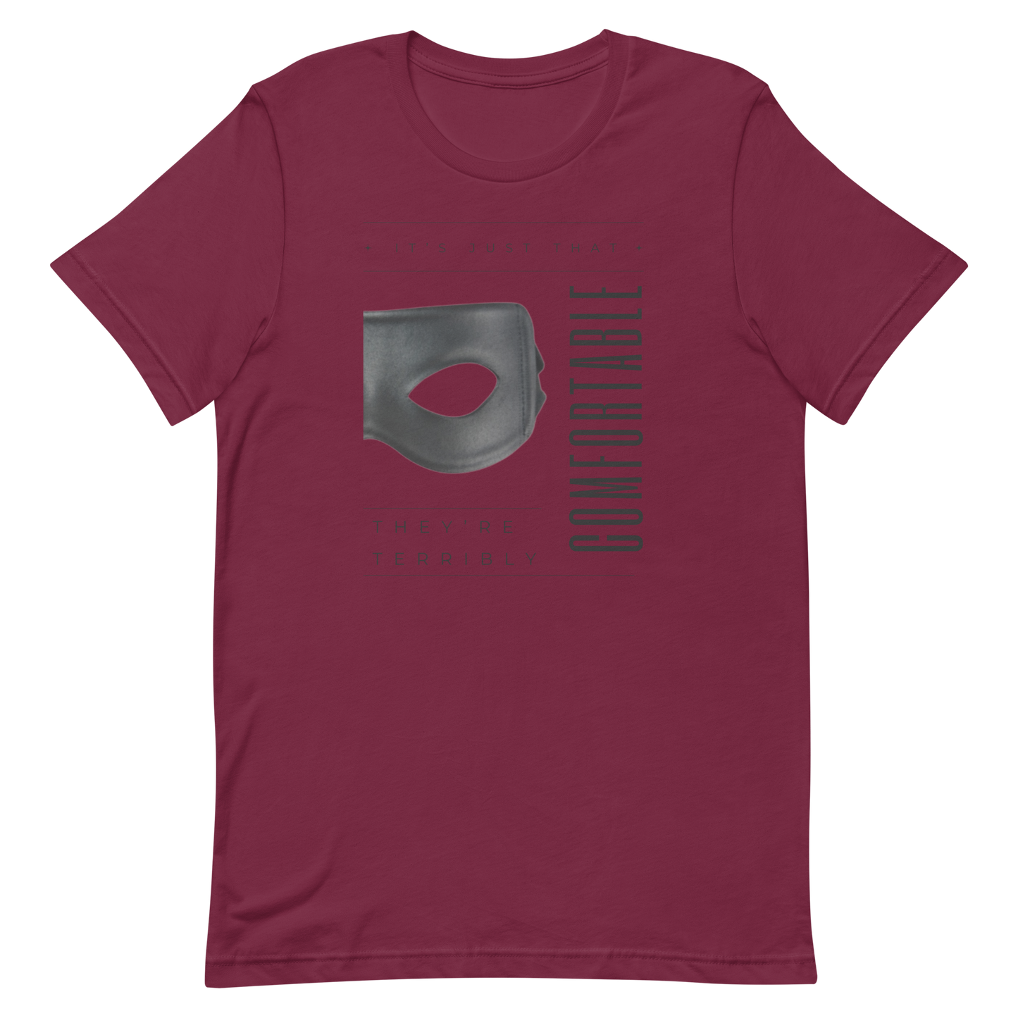 Terribly Comfortable Unisex t-shirt