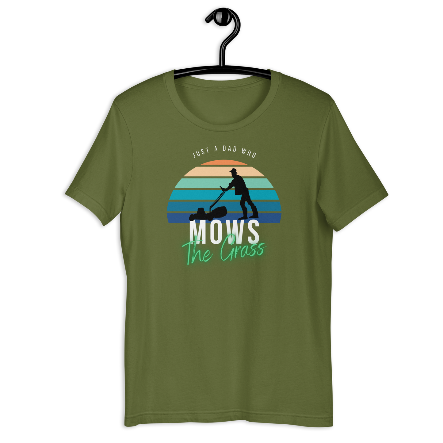 Just A Dad Who Mows Grass Unisex t-shirt