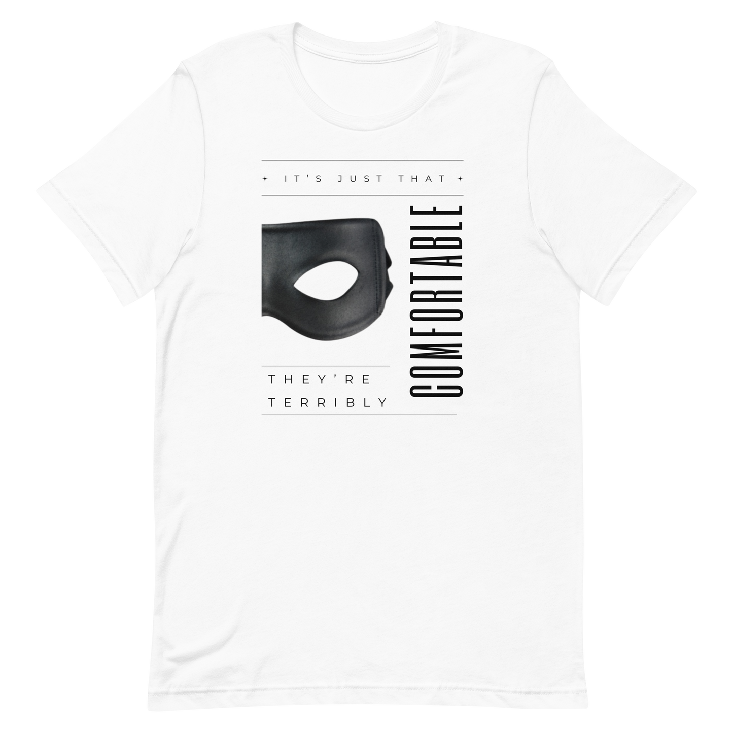Terribly Comfortable Unisex t-shirt