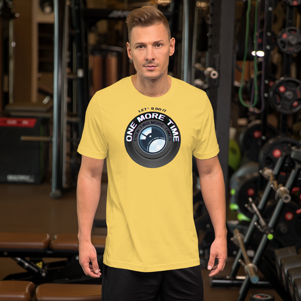 One More Time Unisex t-shirt