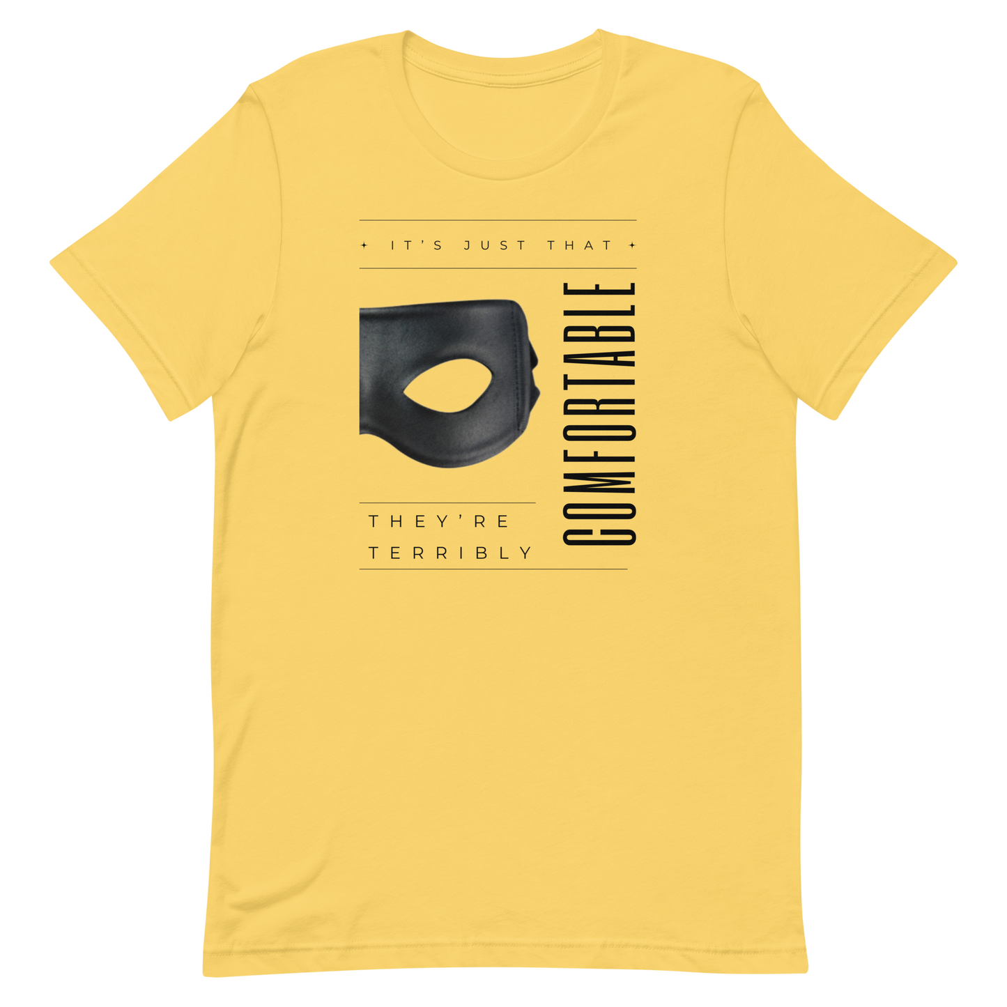 Terribly Comfortable Unisex t-shirt
