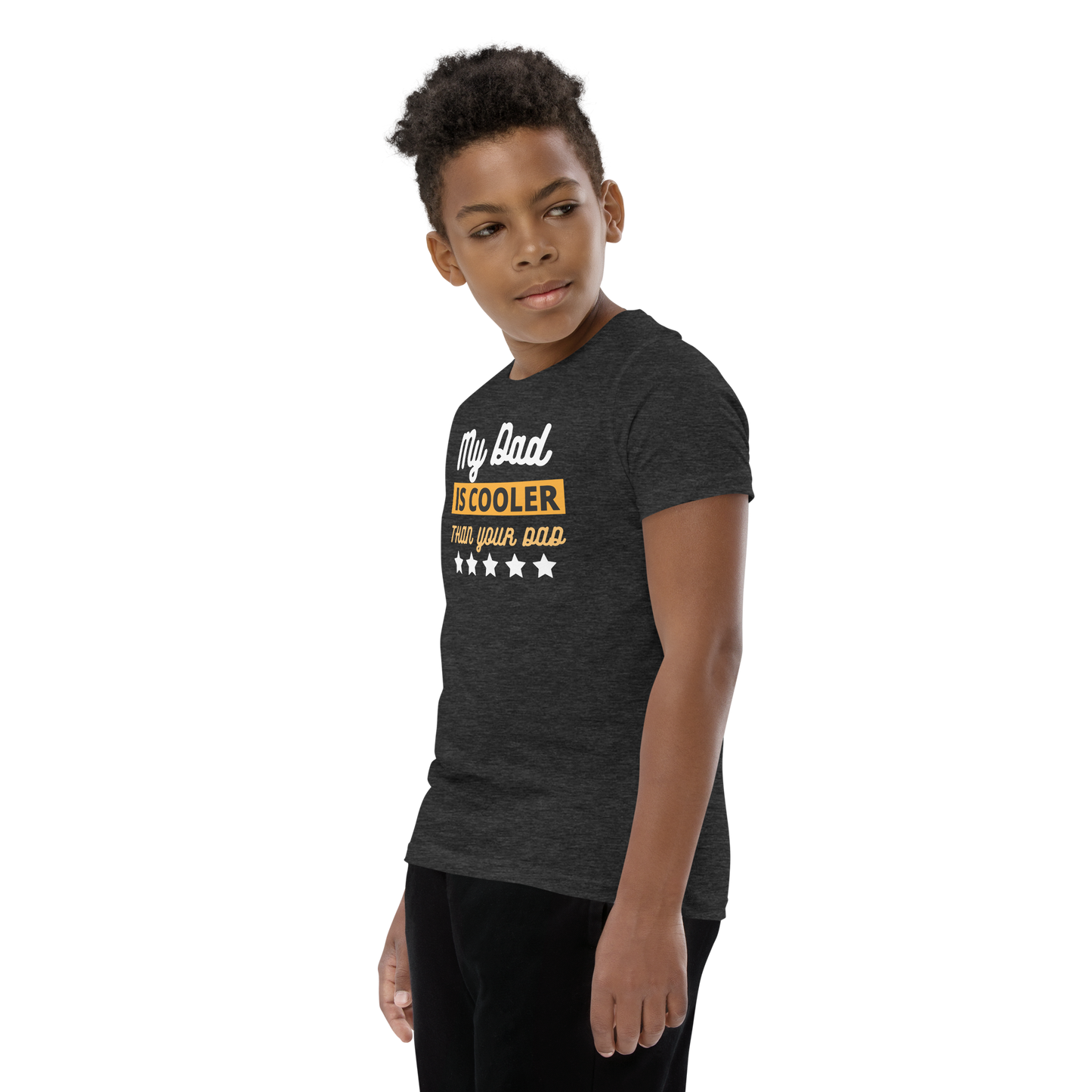 My Dad Is Cooler Than Your Dad Youth Short Sleeve T-Shirt