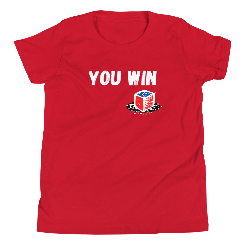 YOU WIN Youth Short Sleeve T-Shirt