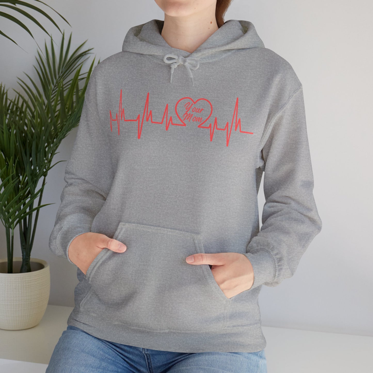 Your Mom Heartbeat Hoodie