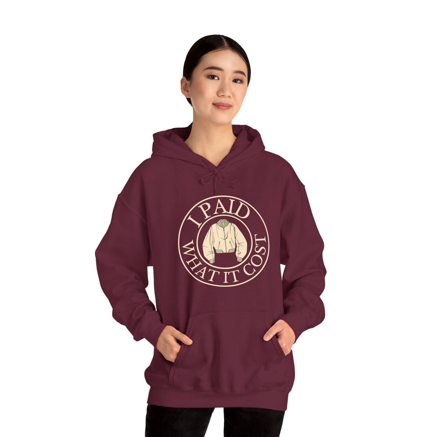 I Paid What It Cost Unisex Hoodie