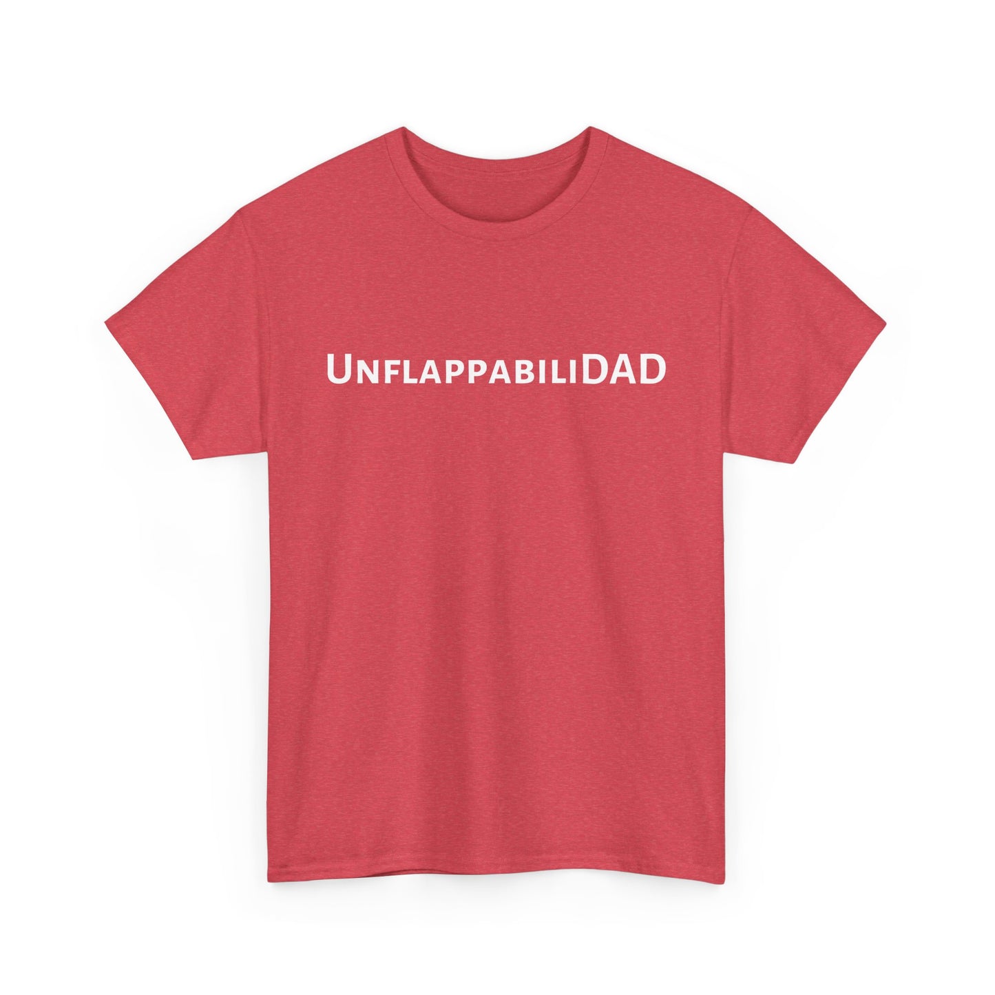 UnflappabiliDad - Comfy Unisex Heavy Cotton Tee