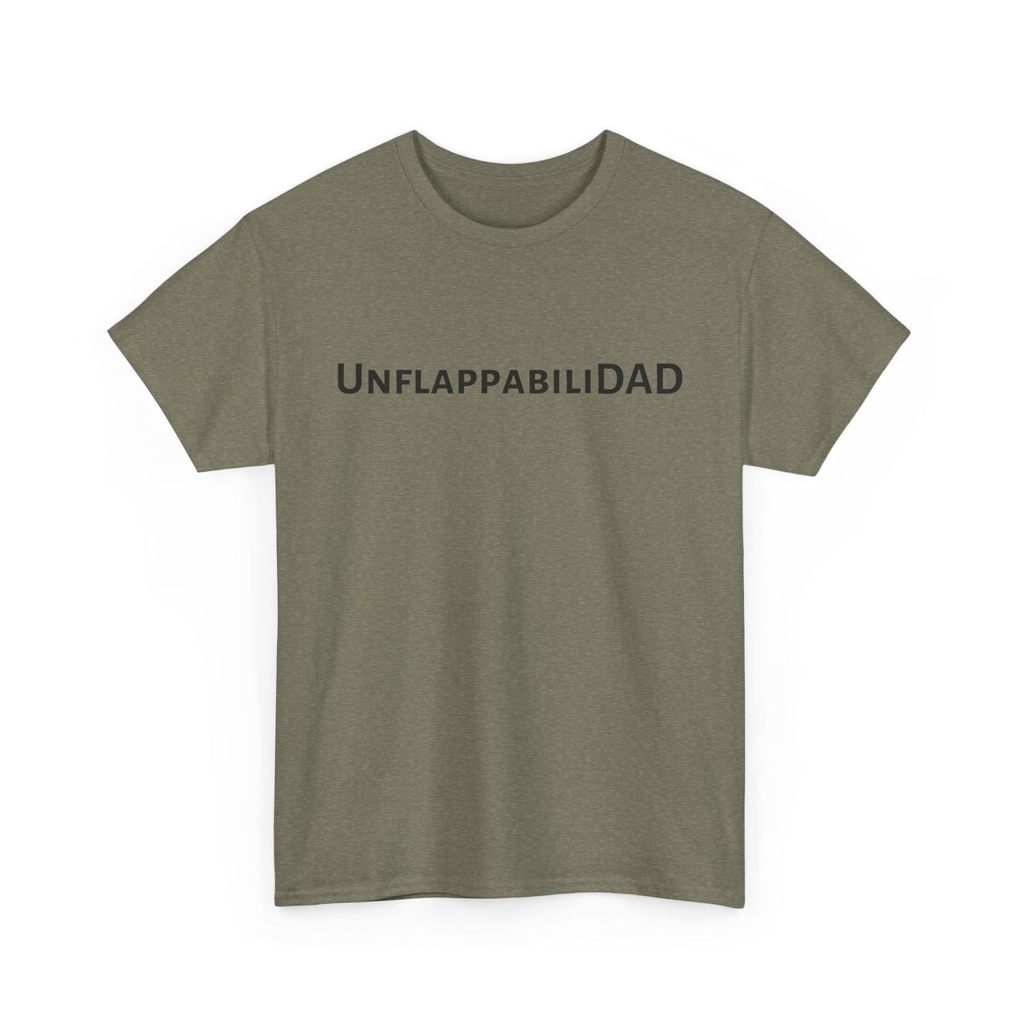 UnflappabiliDad - Comfy Unisex Heavy Cotton Tee