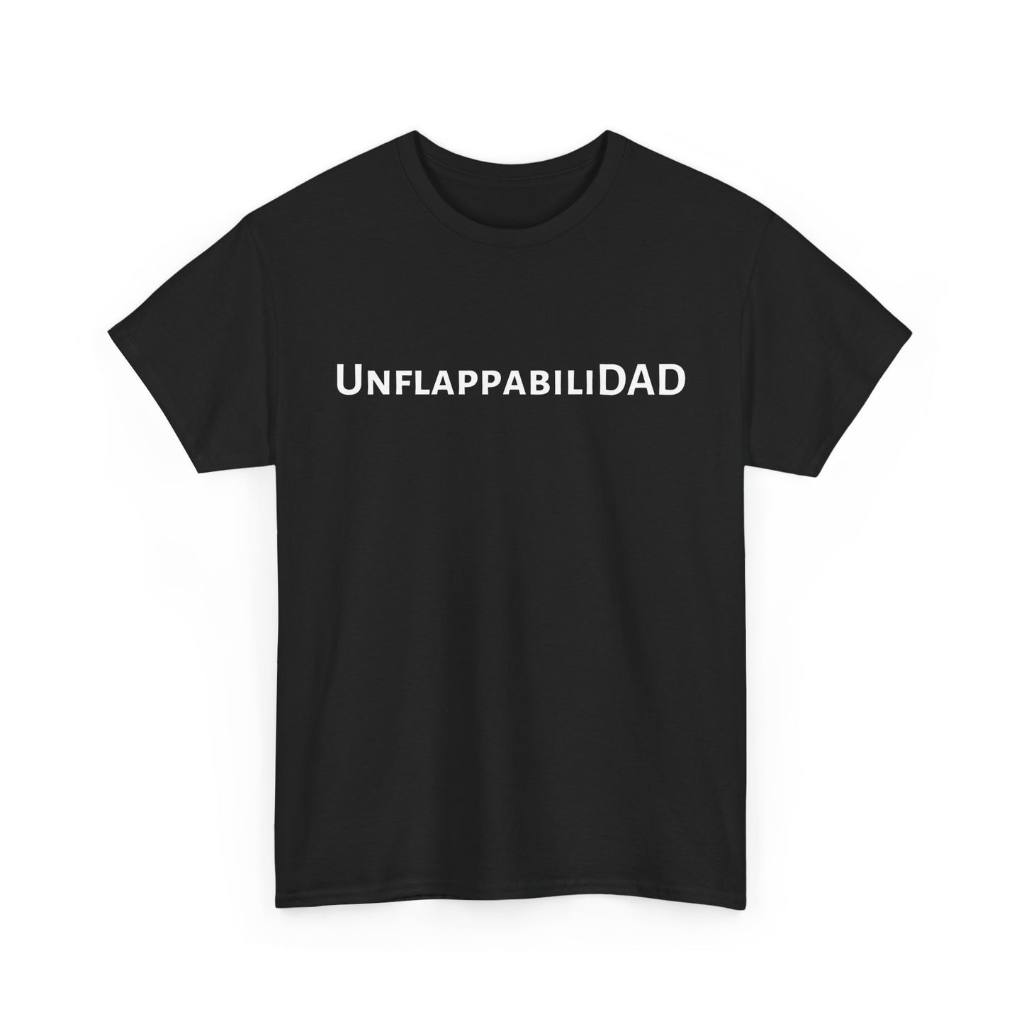 UnflappabiliDad - Comfy Unisex Heavy Cotton Tee