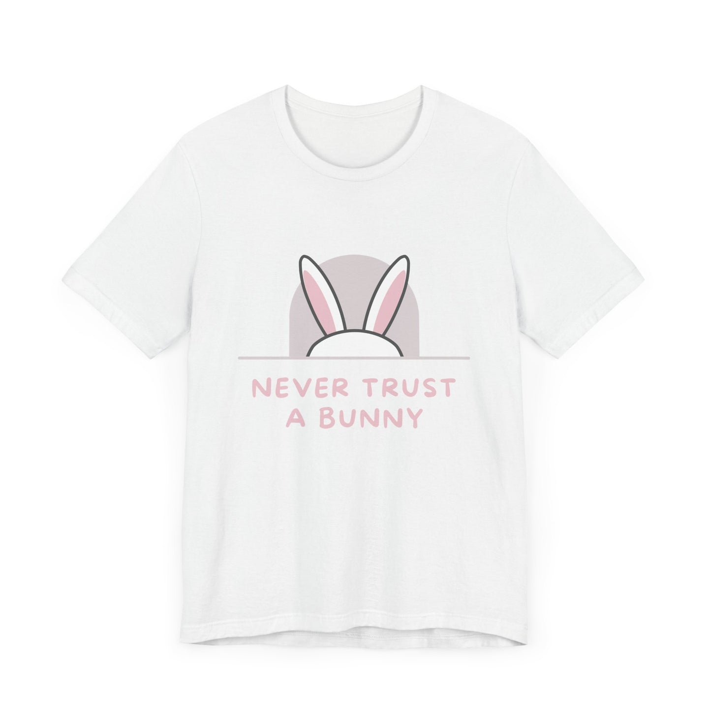 Never Trust A Bunny Comfy Unisex Jersey Short Sleeve Tee