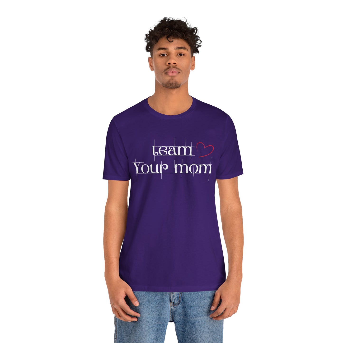 Team Your Mom