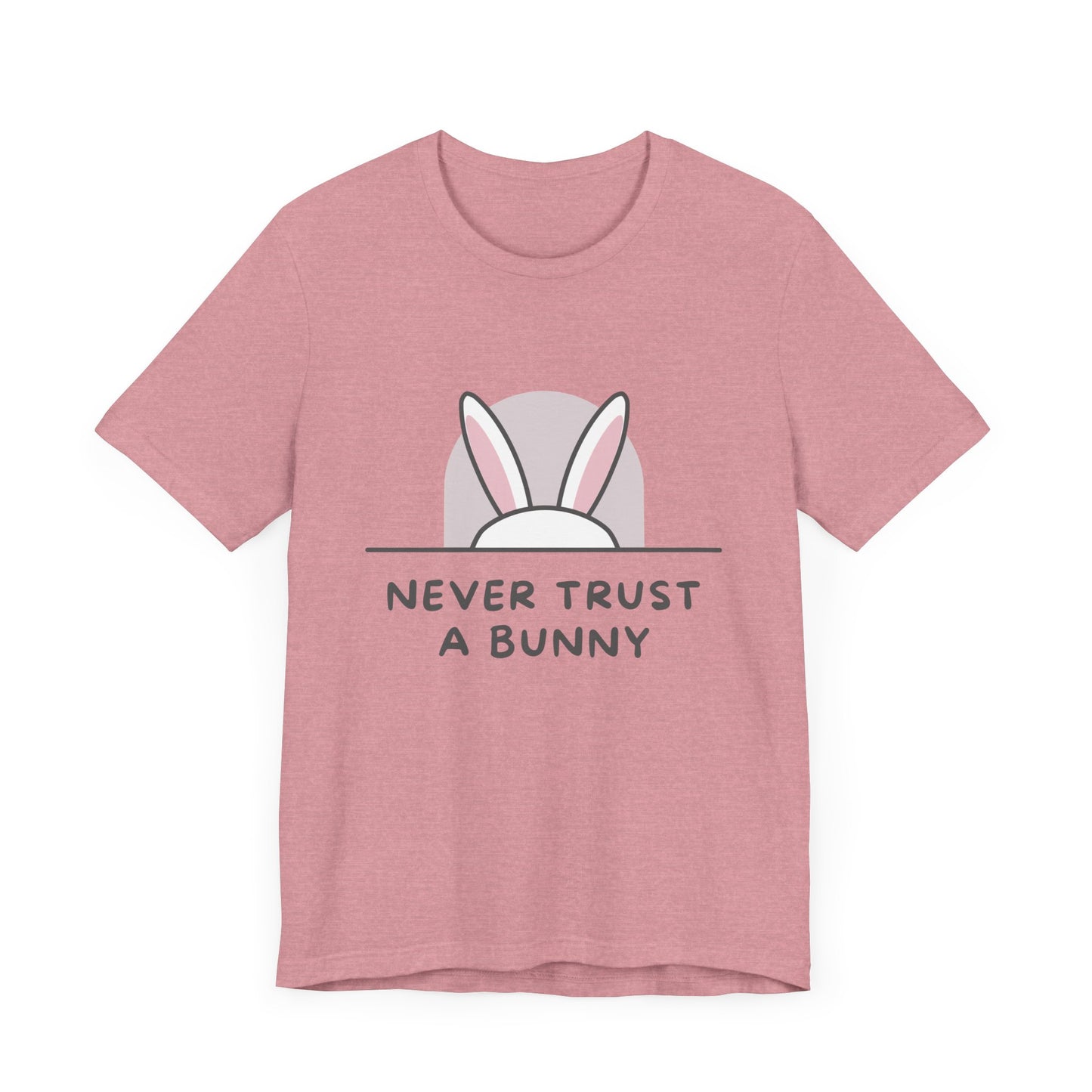 Never Trust A Bunny Comfy Unisex Jersey Short Sleeve Tee