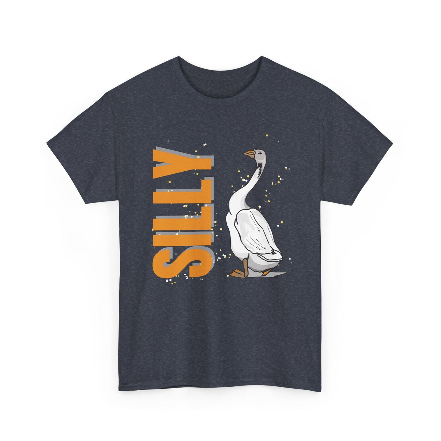 Silly Goose - Comfy Unisex Heavy Cotton Tee