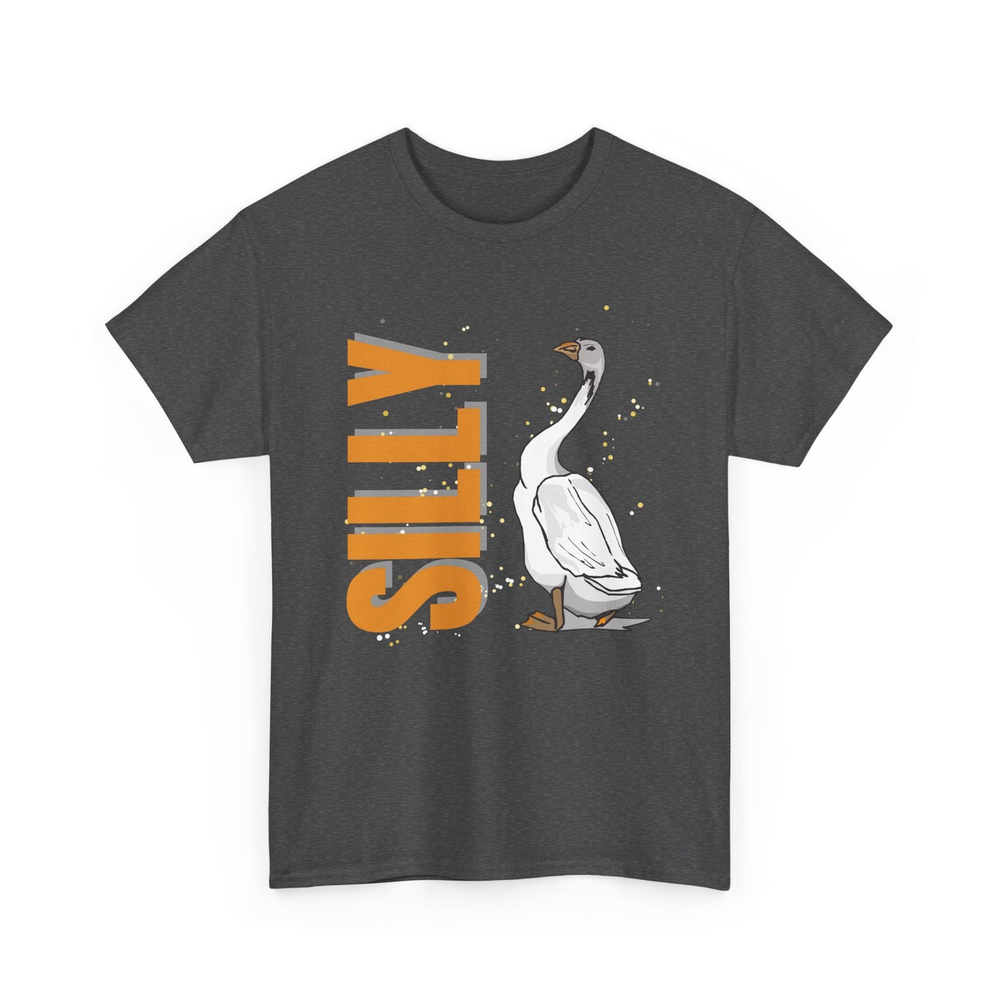 Silly Goose - Comfy Unisex Heavy Cotton Tee