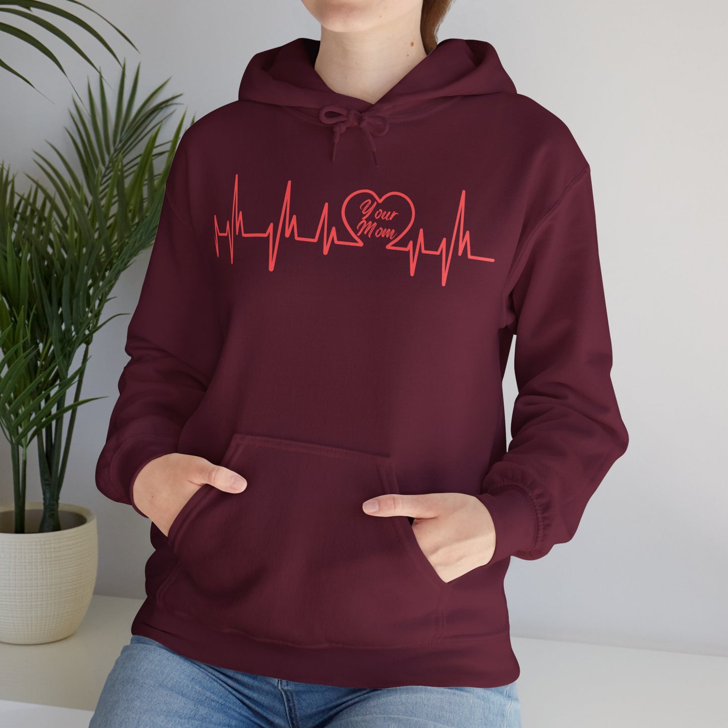 Your Mom Heartbeat Hoodie