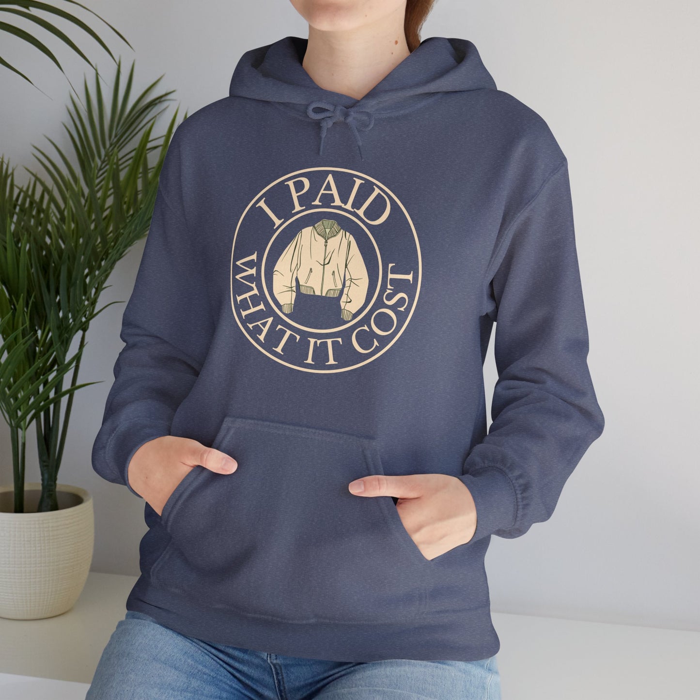 I Paid What It Cost Unisex Hoodie