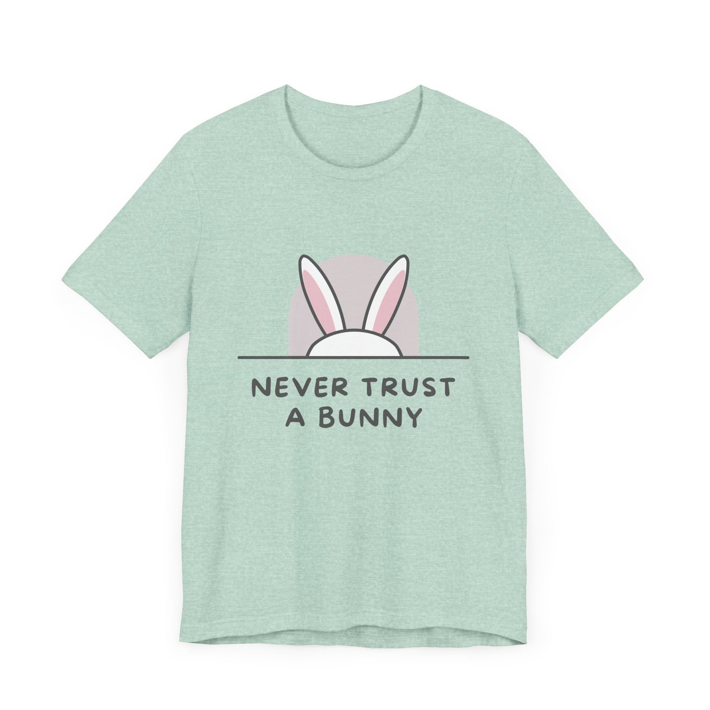 Never Trust A Bunny Comfy Unisex Jersey Short Sleeve Tee