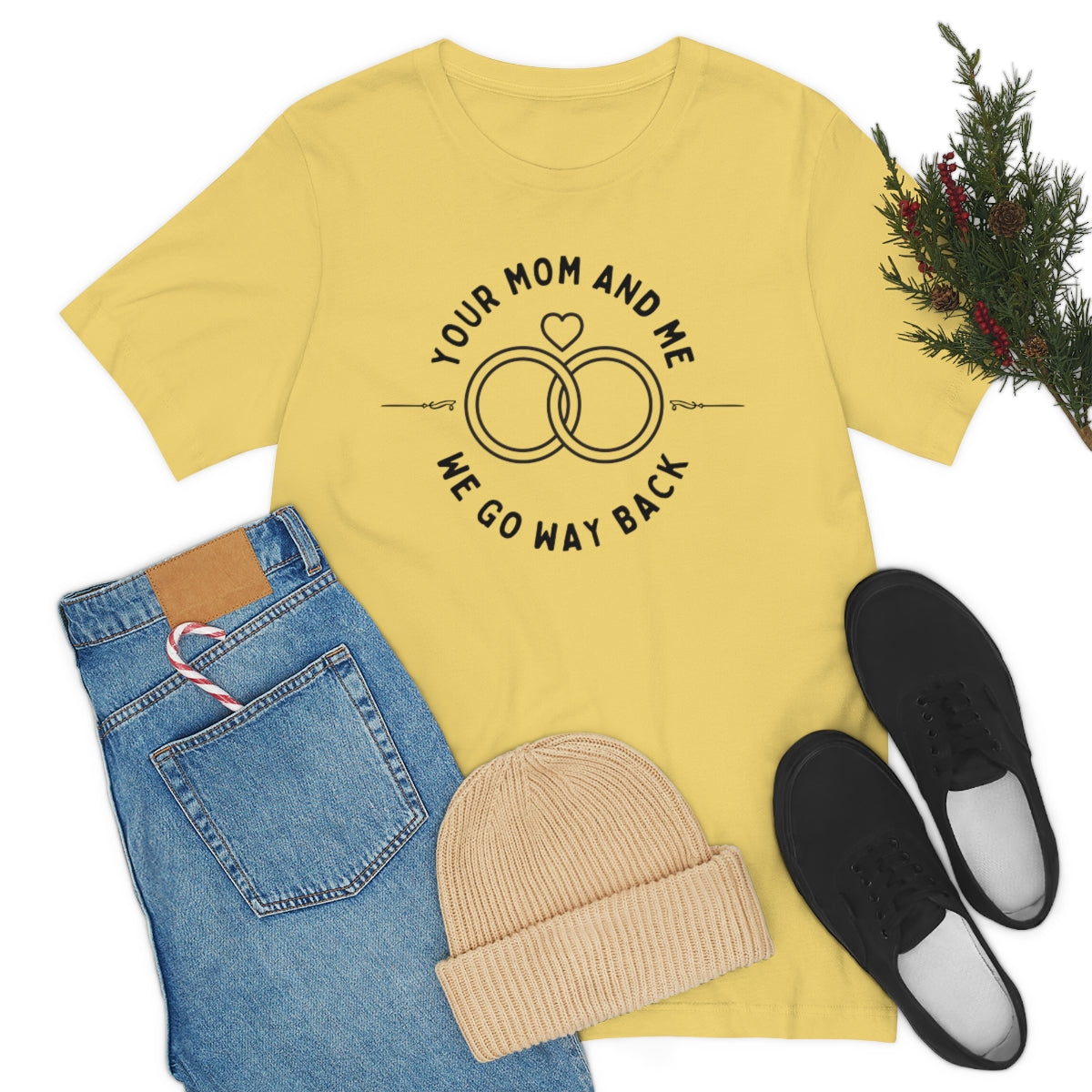 Your Mom And Me Unisex Jersey Short Sleeve Tee