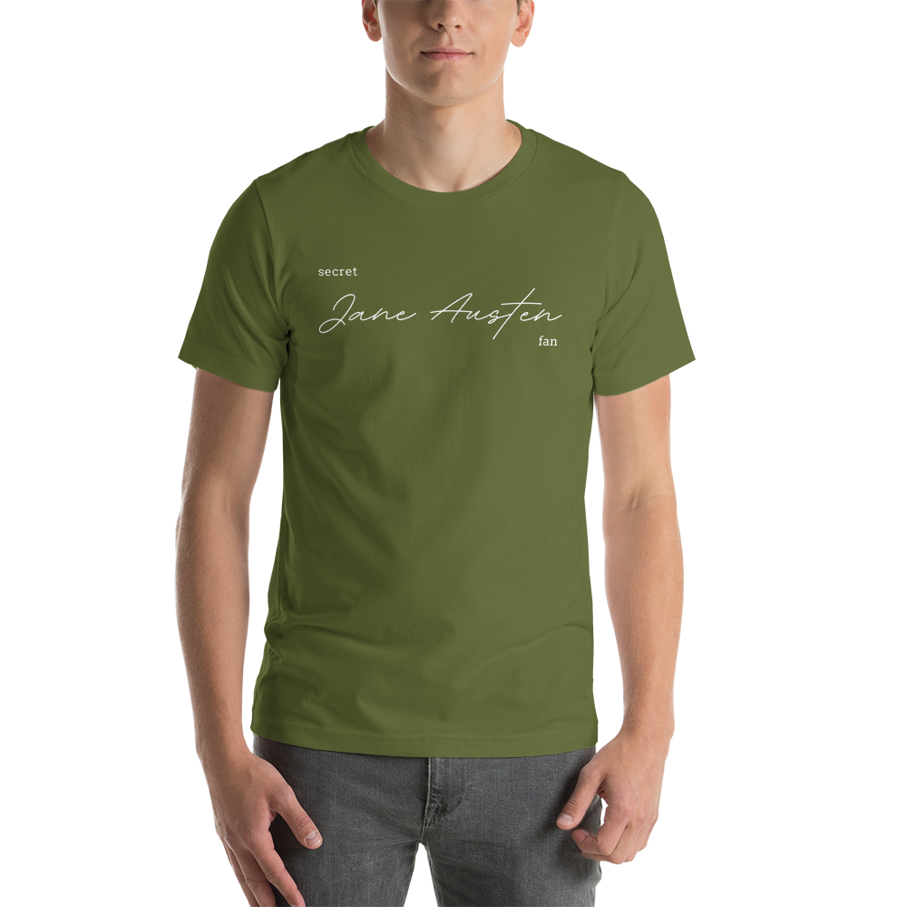 Secret Jane Austen fan Unisex t-shirt