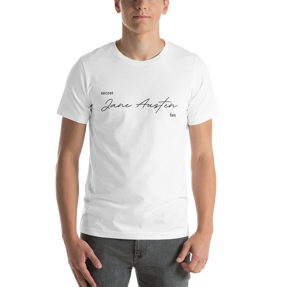 Secret Jane Austen Fan Unisex t-shirt