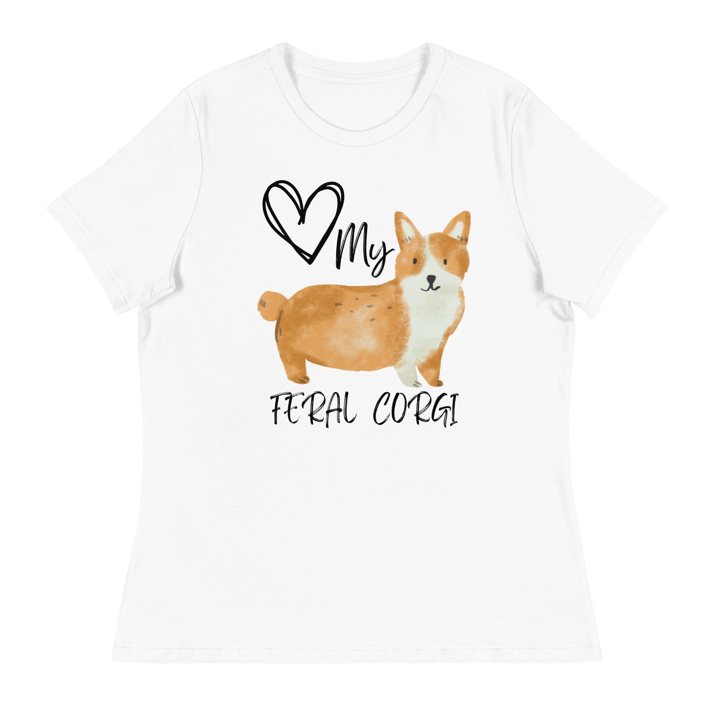 Love My Feral Corgi Women's Relaxed T-Shirt